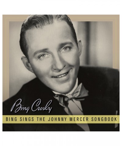 Bing Crosby BING SINGS THE JOHNNY MERCER SONGBOOK CD $10.72 CD
