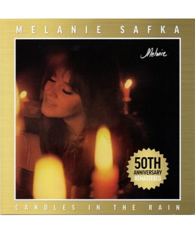 Melanie CANDLES IN THE RAIN: 50TH ANNIVERSARY CD $12.88 CD