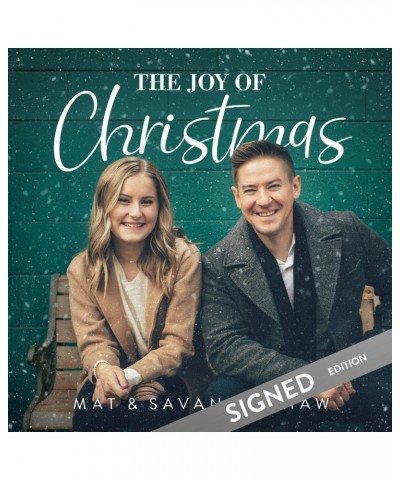 Mat and Savanna Shaw The Joy of Christmas - CD *SPECIAL SIGNED EDITION* $6.29 CD