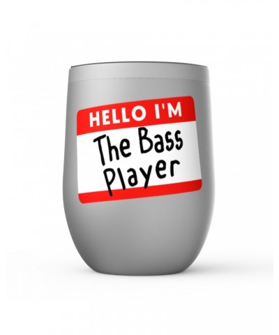 Music Life Wine Tumbler | Hello I'm The Bass Player Stemless Wine Tumbler $8.63 Drinkware