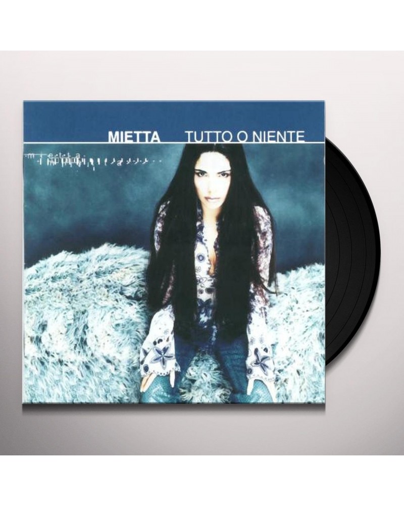 Mietta TUTTO O NIENTE Vinyl Record $8.18 Vinyl