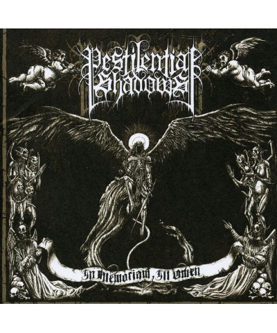 Pestilential Shadows IN MEMORIAM ILL OMEN CD $51.36 CD