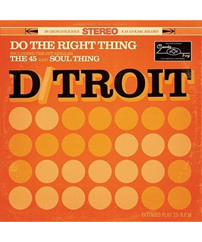 D/troit DO THE RIGHT THING CD $11.75 CD