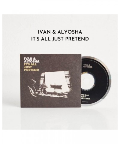 Ivan & Alyosha It's All Just Pretend (CD) $12.15 CD