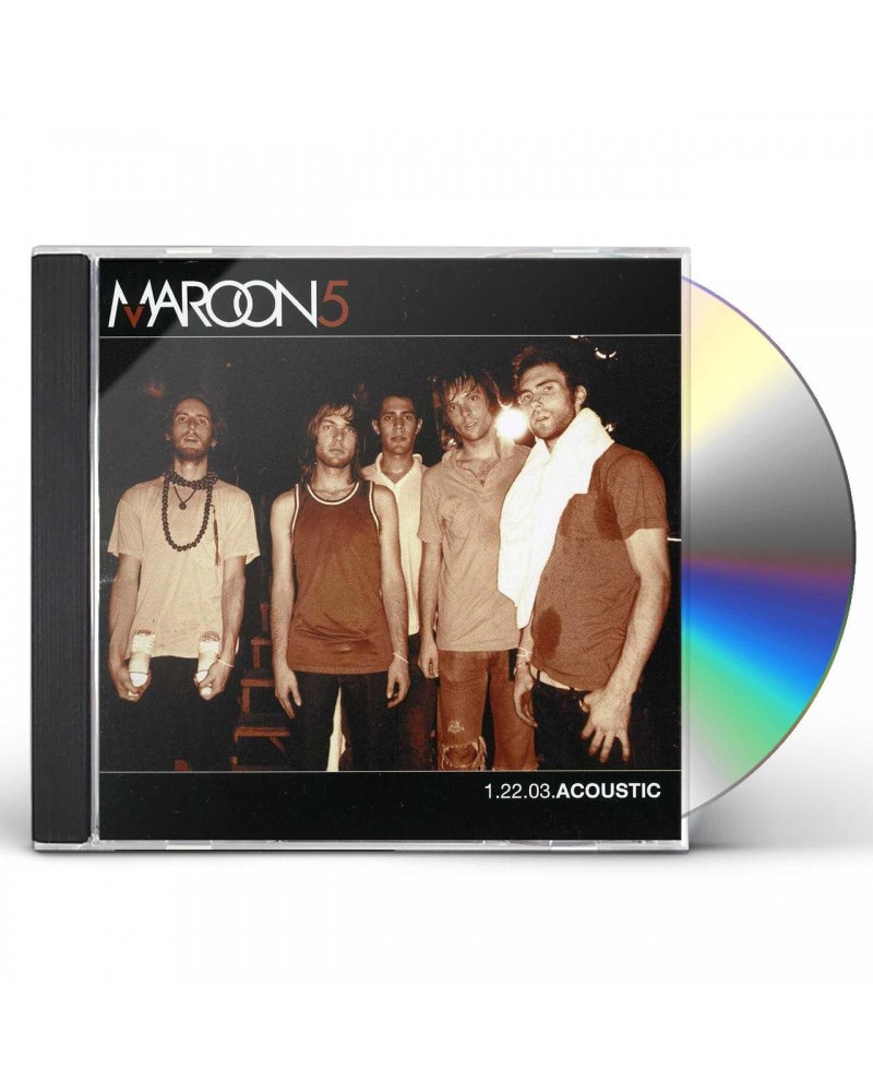 Maroon 5 1.22.03. ACOUSTIC CD $6.82 CD