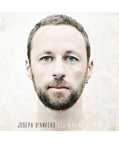 Joseph d'Anvers LES MATINS BLANCS CD $8.30 CD