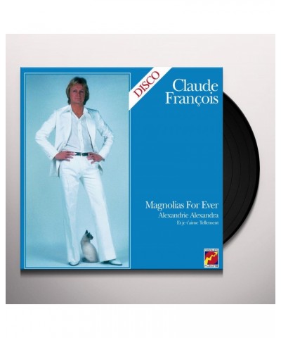 Claude François Magnolias For Ever Vinyl Record $4.10 Vinyl
