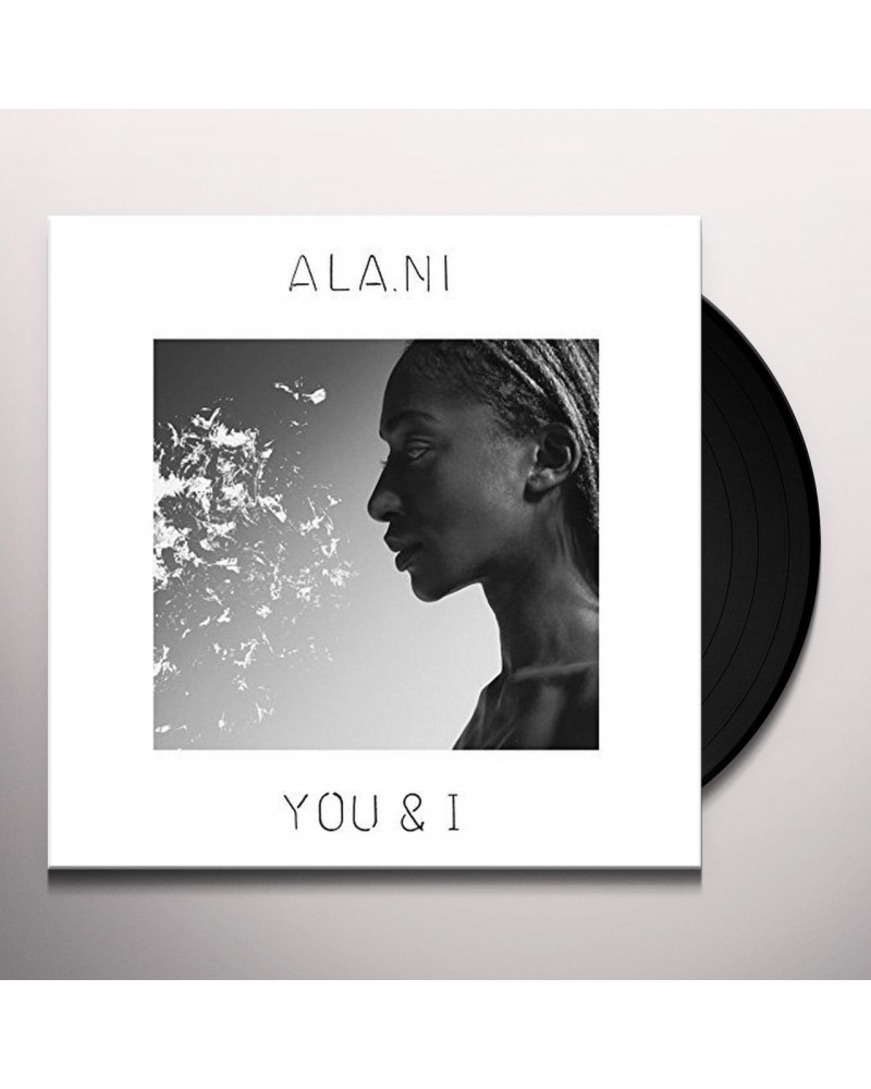 ALA.NI YOU & I Vinyl Record $9.35 Vinyl