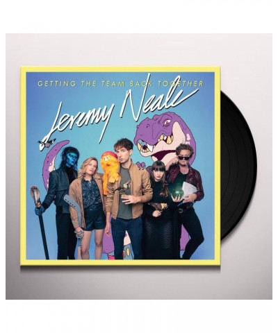 Jeremy Neale Getting The Team Back Together Vinyl Record $7.98 Vinyl