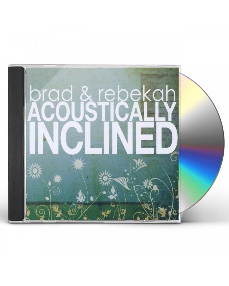 Brad & Rebekah ACOUSTICALLY INCLINED CD $11.67 CD