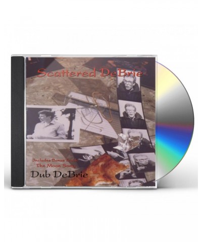 Dub DeBrie SCATTERED DEBRIE CD $12.90 CD