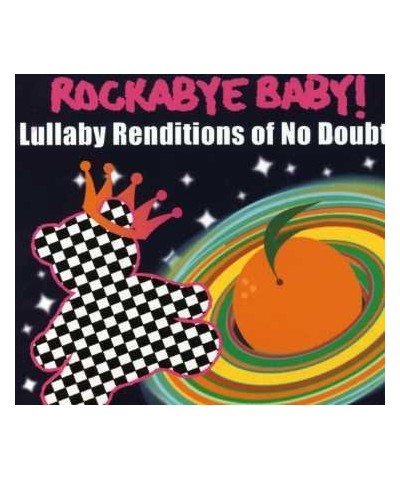 Rockabye Baby! LULLABY RENDITIONS OF NO DOUBT CD $12.44 CD