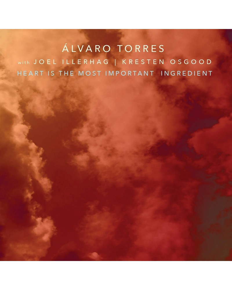 Alvaro Torres Heart Is The Most Important Ingredient CD $16.63 CD