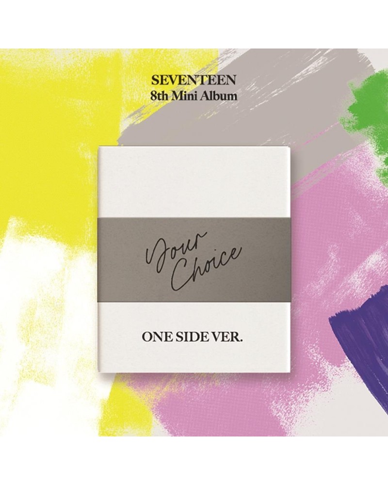 SEVENTEEN YOUR CHOICE - 8TH MINI ALBUM (ONE SIDE VERSION) CD $9.40 CD