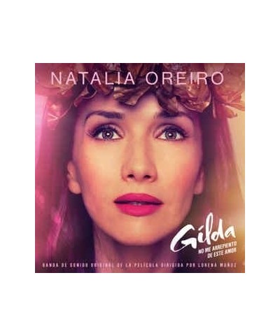 Natalia Oreiro B.O.S. / GILDA NO ME ARREPIENTO DE CD $6.43 CD