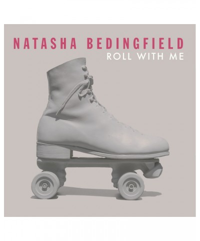 Natasha Bedingfield ROLL WITH ME (LIMITED EDITION CD ART) CD $15.50 CD