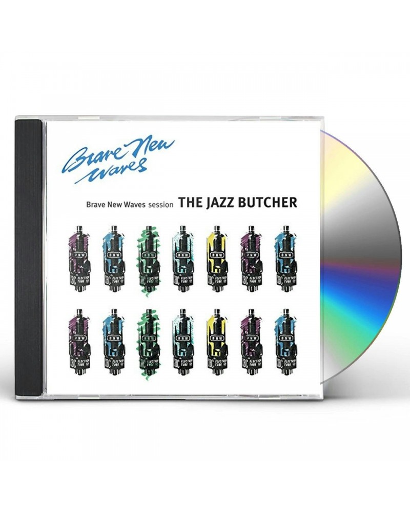 The Jazz Butcher BRAVE NEW WAVES SESSION CD $13.32 CD